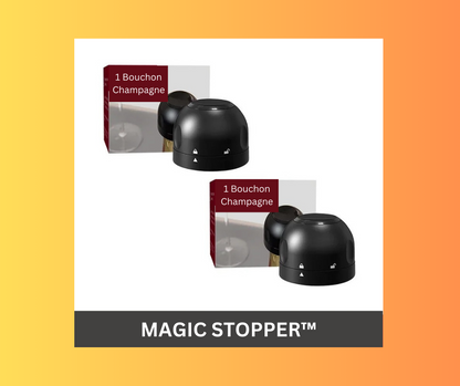 BOUCHON CHAMPAGNE | MAGIC STOPPER™ | CUISINE