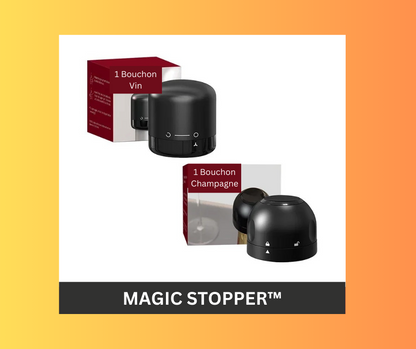 BOUCHON CHAMPAGNE | MAGIC STOPPER™ | CUISINE